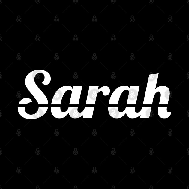 Cool Sarah Name Gift by monkeyflip