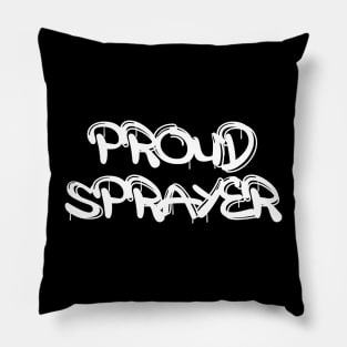 Proud Graffiti Sprayer Pillow