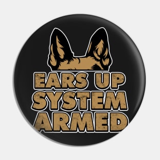 Ears Up System Armed German Shepherd Gift Pin