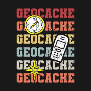 Geocaching Saying T-Shirt