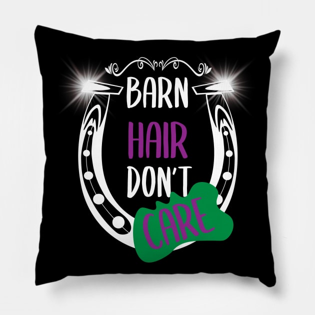 Barn Hair Don't Care Shirt Horse Shirt - Green & Purple Pillow by Awareness of Life