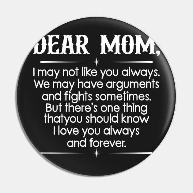 Dear mom Pin by TEEPHILIC