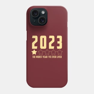 2023 year one star review : Funny review, "The worst year i've ever lived" Phone Case