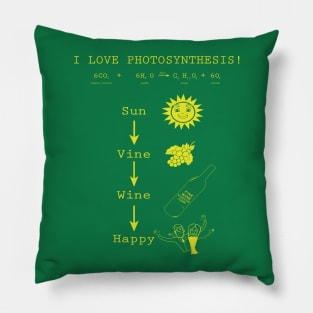 I Love Photosynthesis Pillow