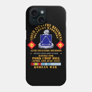 180th Infantry Regiment - 45th ID - Battle Pork Chop Hill, Korean War X 300 Phone Case