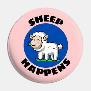 Sheep Happens | Sheep Pun Pin