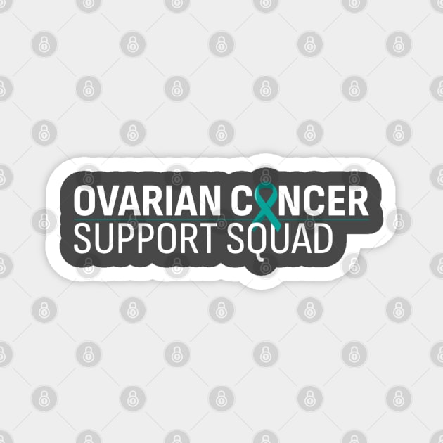 Ovarian Cancer Support Squad Magnet by kanystiden