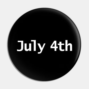 July 4th Typography in White Text Pin