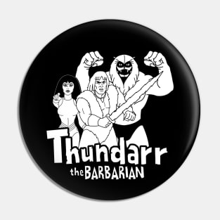 Thundarr the Barbarian Pin