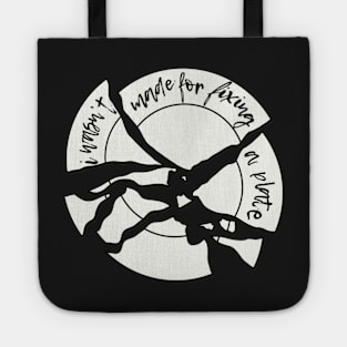 I wasn't made for fixing a plate - Inspired by Just Married Kelsea Ballerini - Rolling up the Welcome Mat Tote