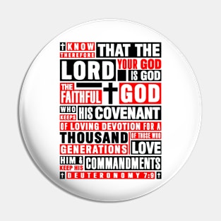 Deuteronomy 7:9 The Faithful God Who Keeps His Covenant Pin