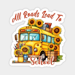 All Roads Lead To School Magnet