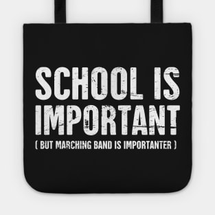 Funny Marching Band Quote Tote