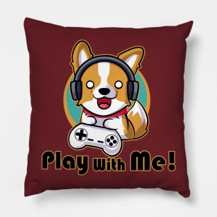 Corgi Play With Me Pillow