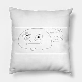 IM OK Pillow