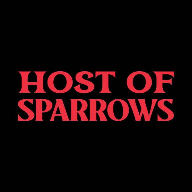 Host of Sparrow Collective Animal Bird Nouns by TV Dinners