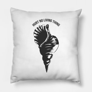 'Hurt No Living Thing' Ocean Conservation Shirt Pillow