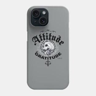 Attitude of Gratitude Phone Case