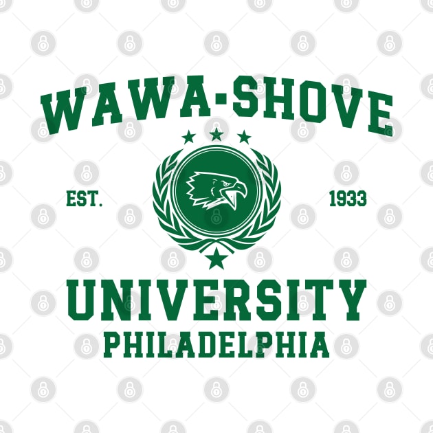 Retro Vintage Eagles Wawa-Shove University, Philadelphia v3 by Emma