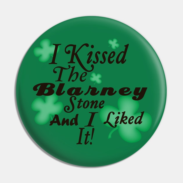 I Kissed The Blarney Stone and Liked It! Pin by PeppermintClover