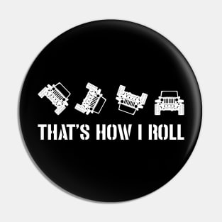 This is how i roll Jeep Pin