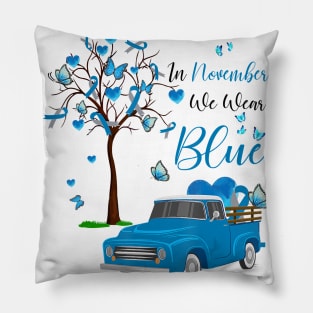 Diabetes awareness In November We Wear Blue Diabetes Truck Blue T1D Gift Pillow