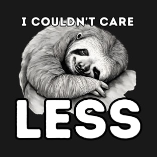 lazy sloth, do not care attitude T-Shirt