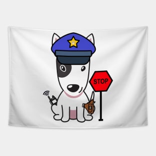 Funny Bull Terrier Policeman Tapestry