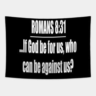 Romans 8:31 King James Version Bible Verse Typography Tapestry