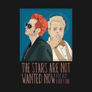 The stars are not wanted now T-Shirt