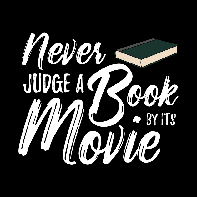 Never Judge A Book By Its Movie by Dolde08