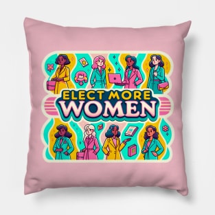 Elect More Women - Representation Matters Pillow