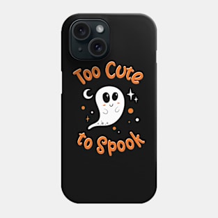 Too Cute To Spook Halloween Phone Case