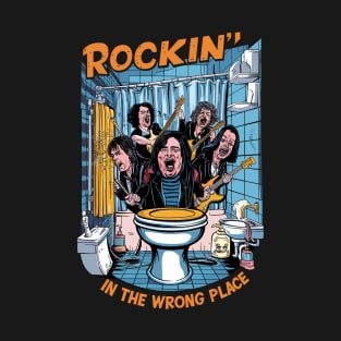 Rockin In The Wrong Place T-Shirt