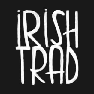 Irish Music, Irish Trad T-Shirt