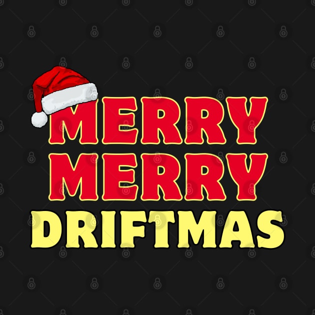 Merry Merry Driftmas by High Trend