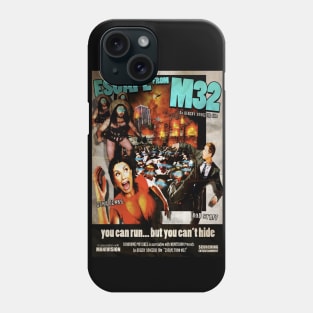 Escape From M32 Phone Case