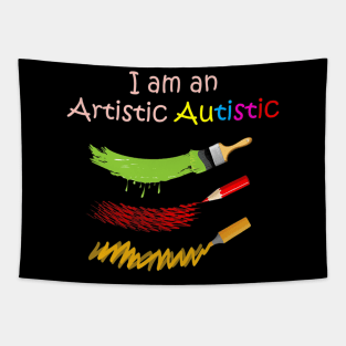 I Am An Artistic Autistic Tapestry