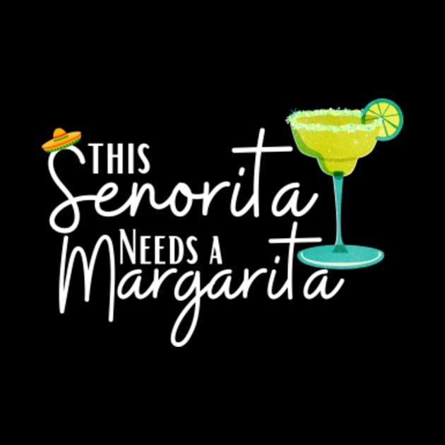 This-Senorita-Needs-A-Margarita by Alexa