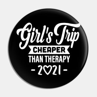 Summer Girls Trip Cheaper Than Therapy Pin