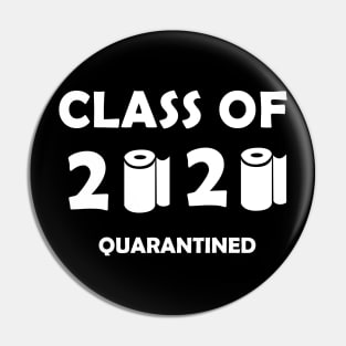 CLASS of 2020 Quarantined Pin