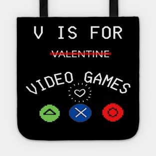 V IS FOR GAMING ,  FUNNY GAMER VALENTINES DAY 2022 GIFT IDEA Tote