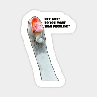 Top Evil Goose Magnet