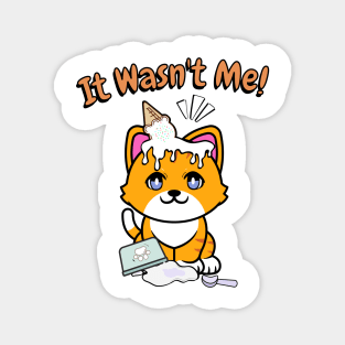 It wasnt me - orange cat Magnet