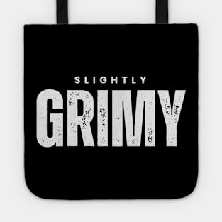 Slightly Grimy - Shady like Judas Tote