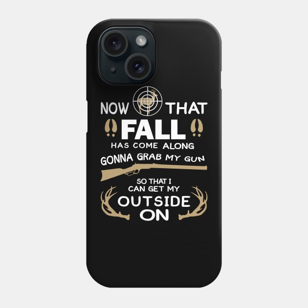 American Deer Hunter - Grab A Gun and Get My Country On Phone Case by Moonsmile Products