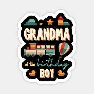 Grandma Of The Birthday Boy Train Matching Family Magnet