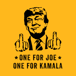 Trump One for Joe - One for Kamala T-Shirt