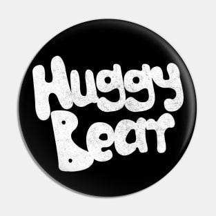 Huggy Bear Pin