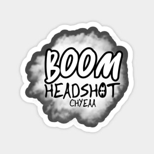 boom headshot CHYEA Magnet